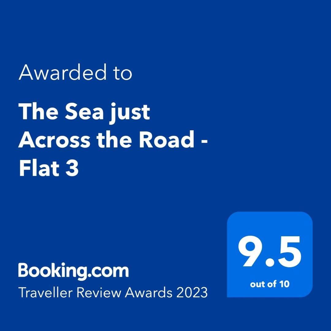 The Sea Just Across The Road - Flat 3 Apartamento